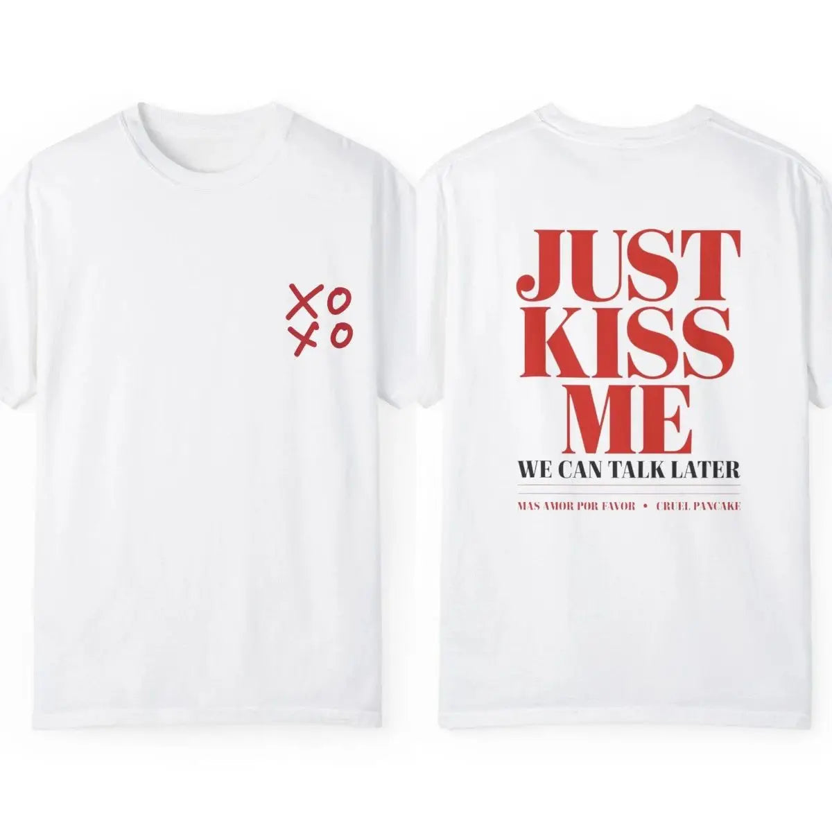 Summer Y2k Fashion T-shirts Just Kiss Me Funny Graphic Print Cotton T-Shirt Positive Shirt Gift Casual Loose Streetwear Unisex